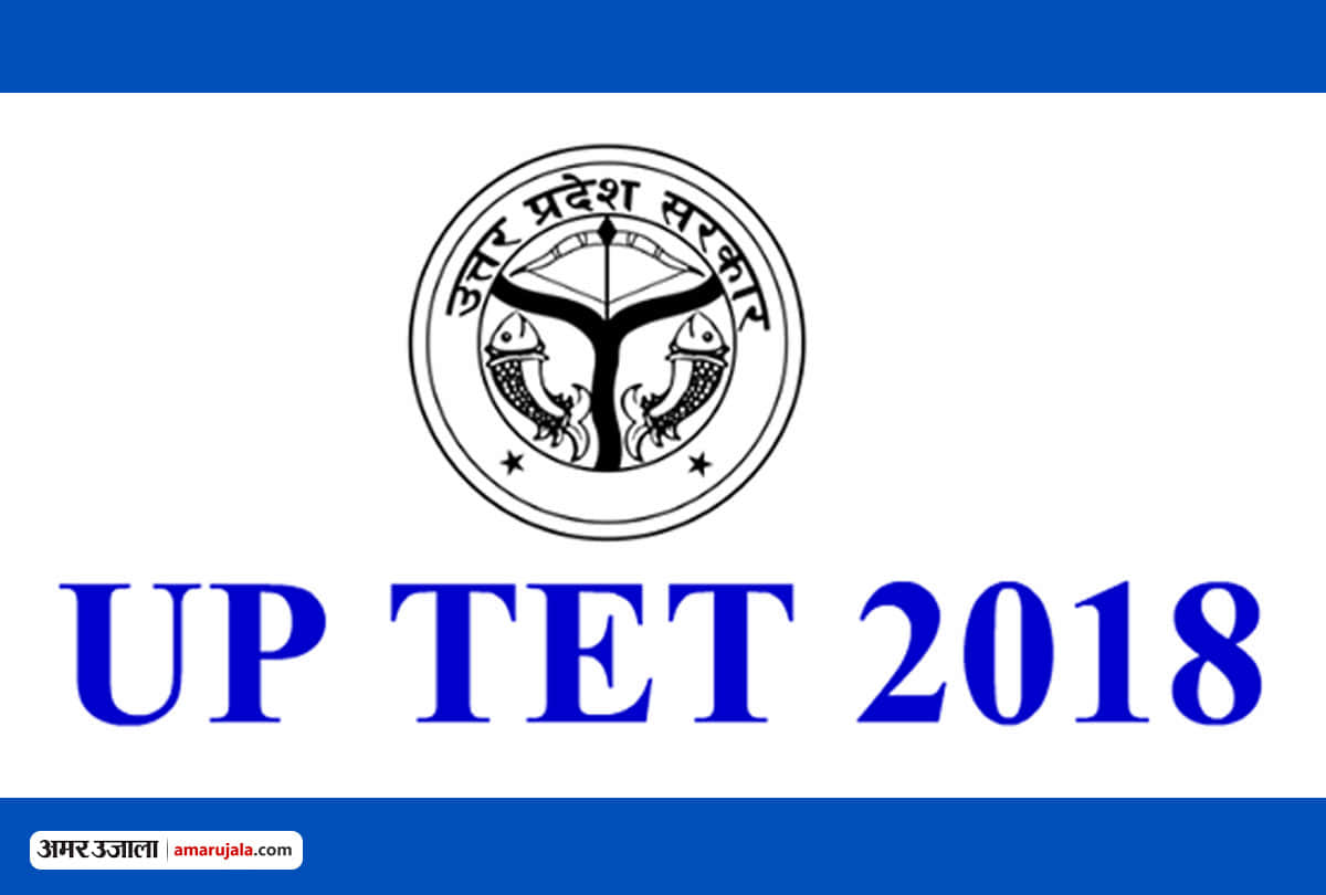 uptet 2018 admit card released on upbasiceduboard.gov.in know how to download