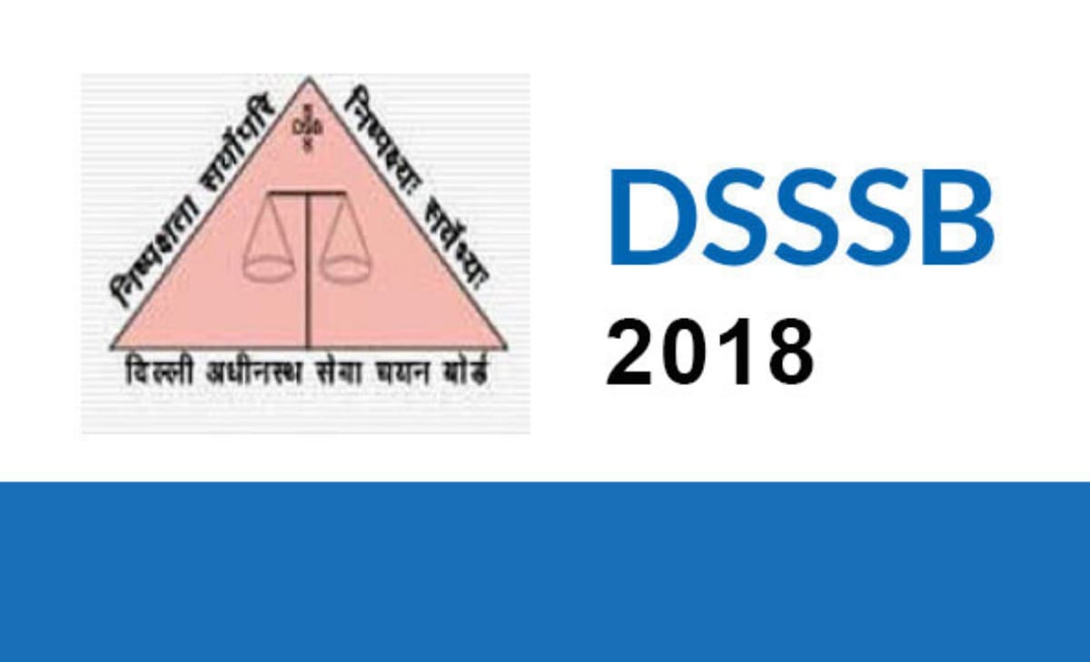 dsssb result 2018 of primary teacher Announced direct link here