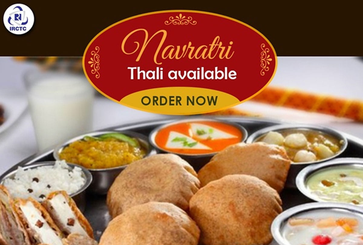 irctc will serve navratri fast thali in its e catering menu in trains