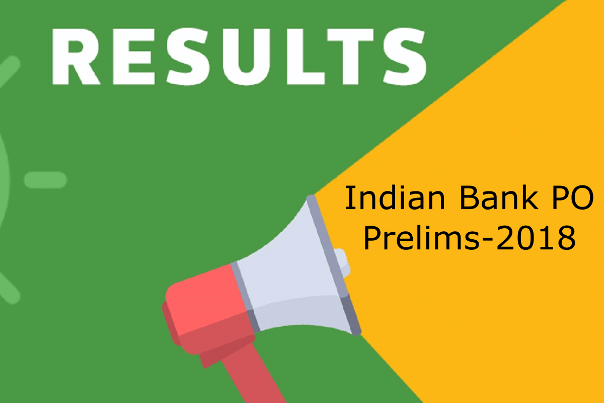 Indian Bank PO Prelims result declared, main exam on November