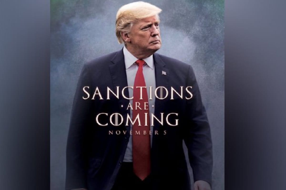 Donald Trump started poster war before sanctions on Iran, shared poster saying Sanctions are Coming