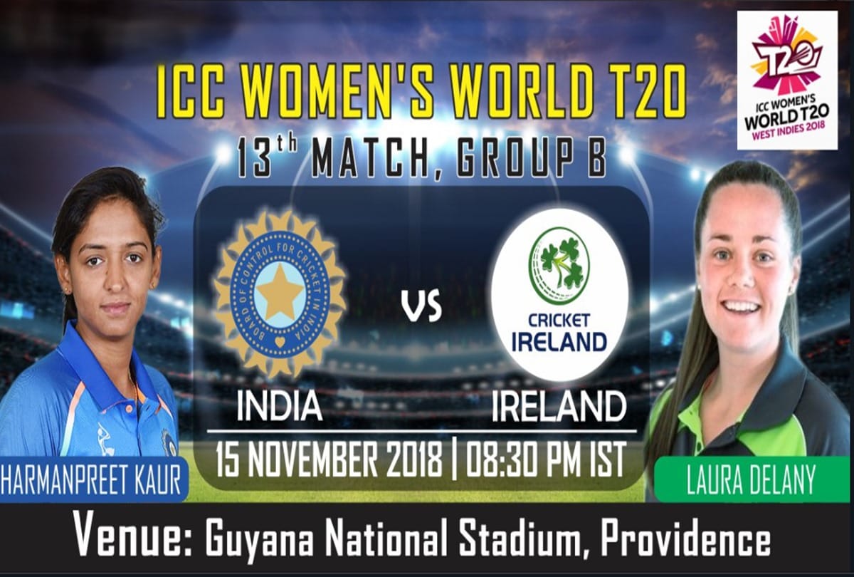 Women t20  World cup: When, where and how to watch live streaming between India and Ireland