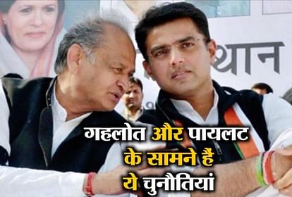 CHALLENGES AGAINST ASHOK – GEHLOT AND SACHIN PILOT IN RAJASTHAN