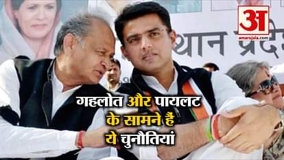 CHALLENGES AGAINST ASHOK – GEHLOT AND SACHIN PILOT IN RAJASTHAN