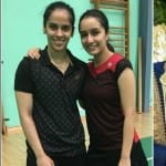 Saina Nehwal Shraddha Kapoor