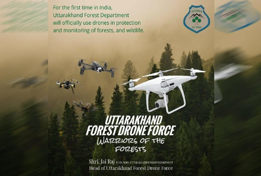 India first forest drone force ready in uttarakhand