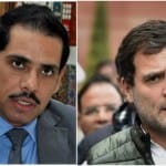 Robert Vadra- Rahul gandhi