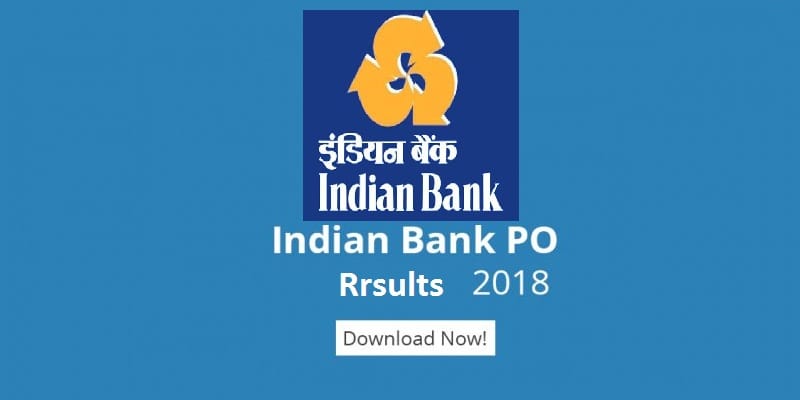 sarkari result Indian Bank PO Final Result 2019 check here now
