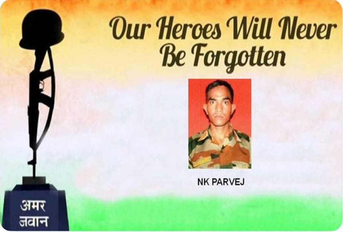 Paid tribute to Naik Parvej, who made the supreme sacrifice in the line of duty in baramulla kashmir