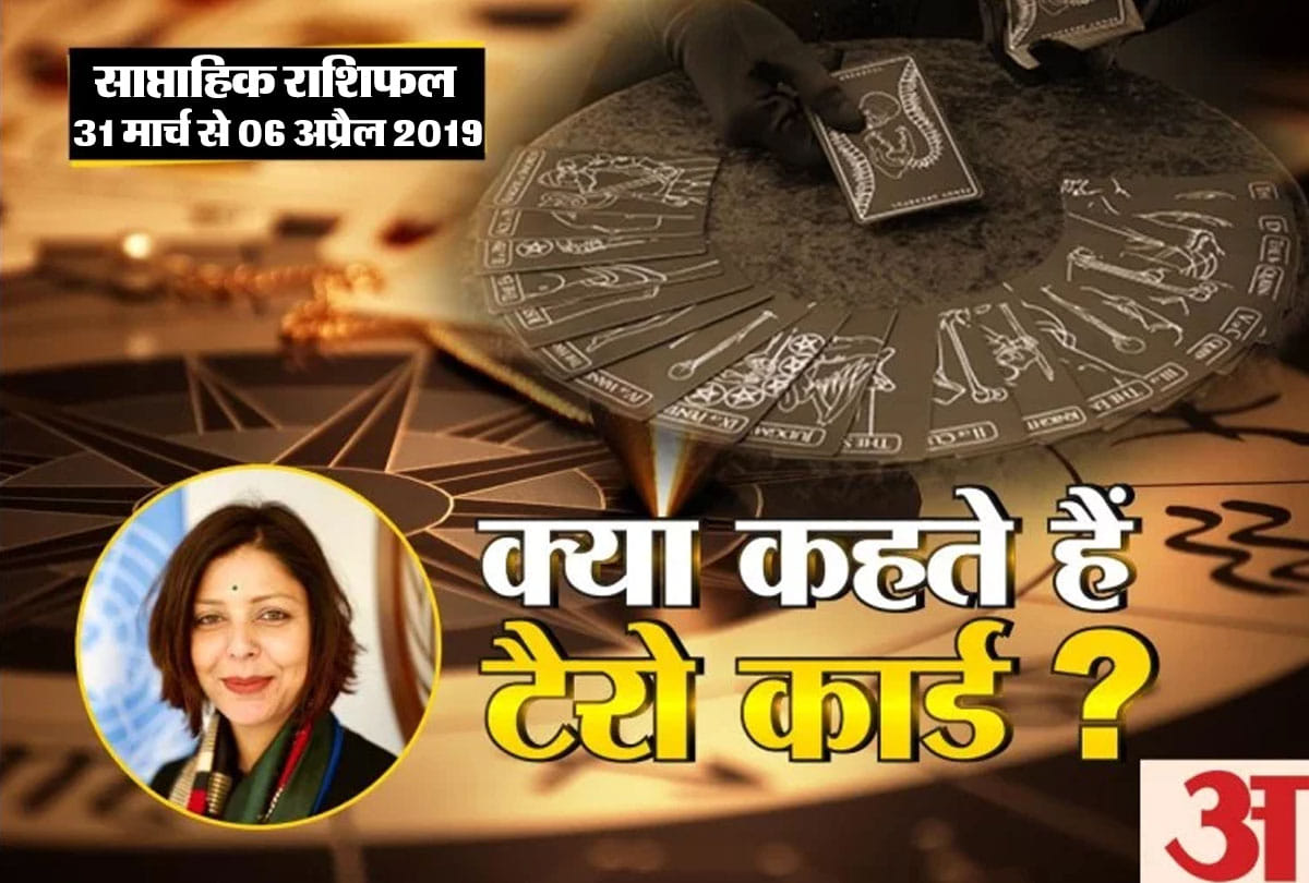 Tarot rashifal: weekly tarot horoscope reading for 31th March to 06 April 2019