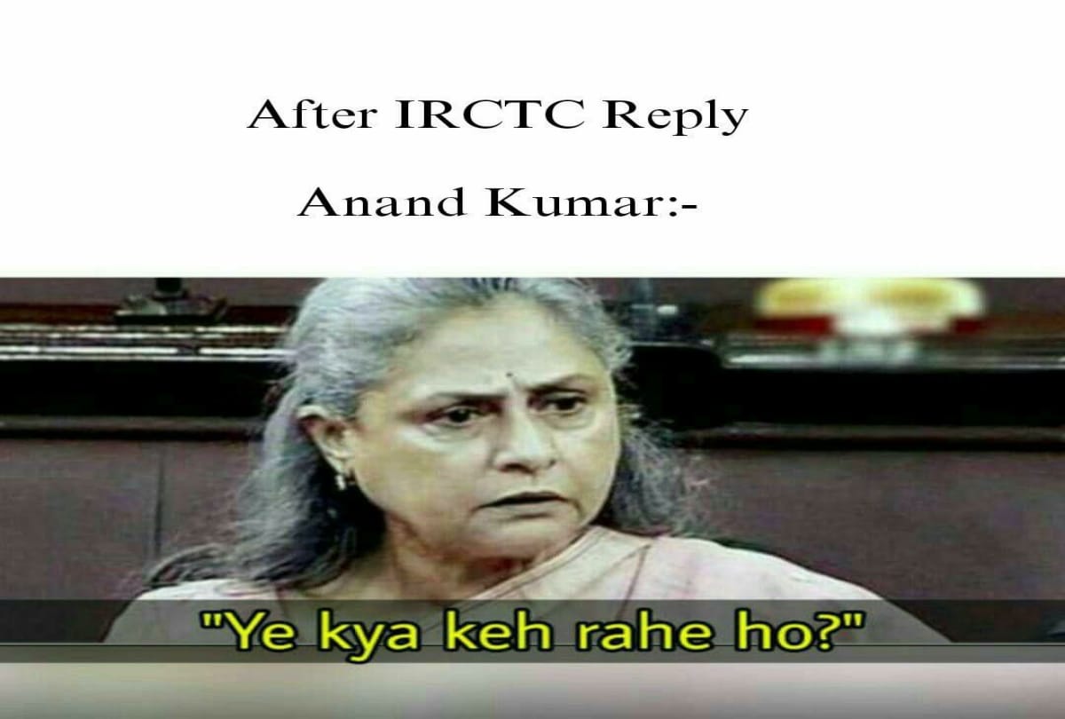 irctc give epic reply to twitter user anand kumar