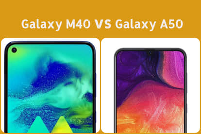 Galaxy M40 vs Galaxy A50