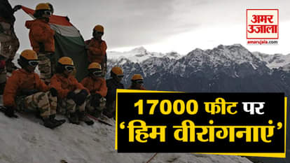 Itbp Women climbers achieved a 17000 feet peak near badrinath in chamoli district of uttarakhand