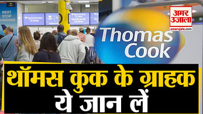 Thomos Cook Shutdown: information about thomas cook customers of world