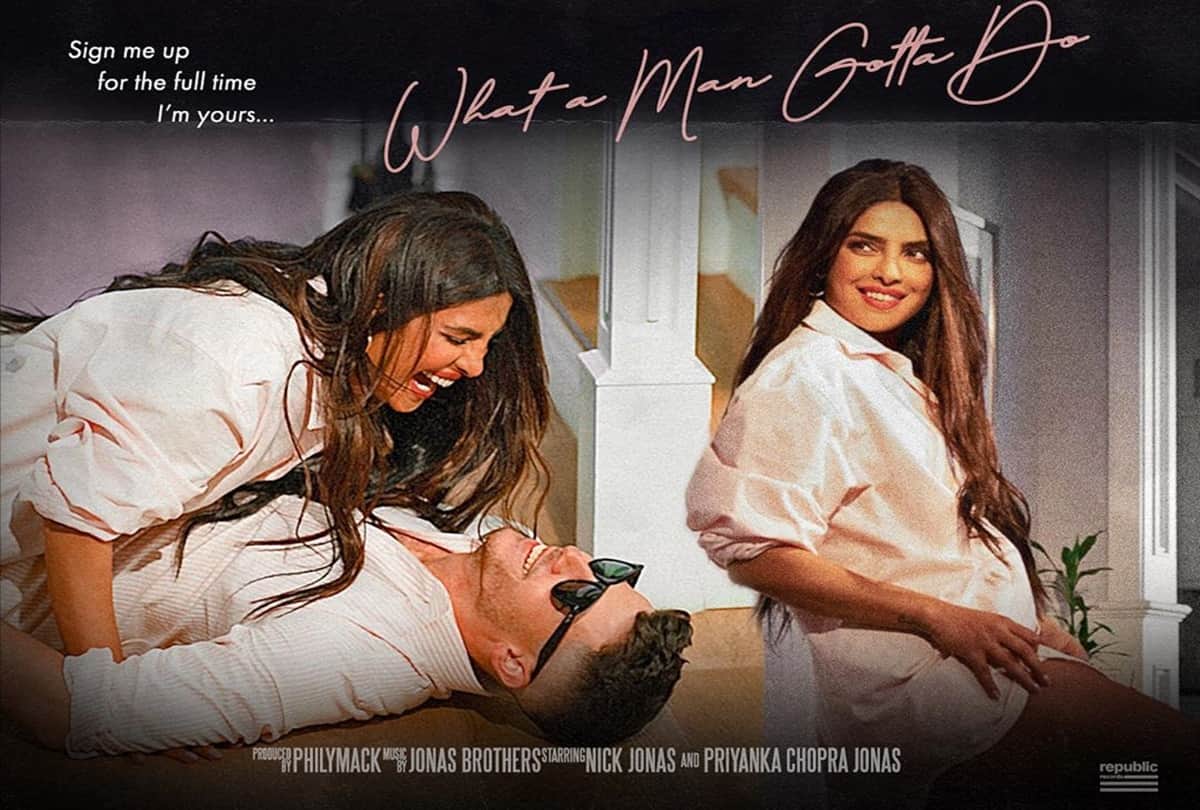 Priyanka Chopra Nick jonas Music Video What A Man Gotta Do Poster released