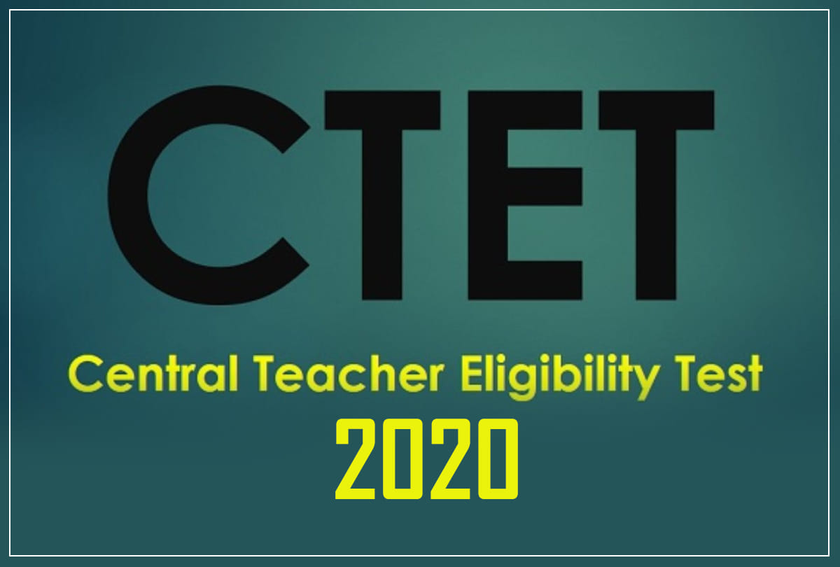 CTET 2020: Exam Date, Syllabus, Result News: How To Prepare Ctet And Know About Which Part Is Most Important