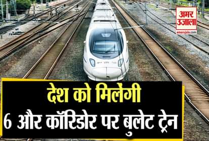 Railway 6 routes identified for high speed corridors dpr semi high speed corridor bullet train