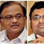 P Chidambaram and Karti Chidambaram