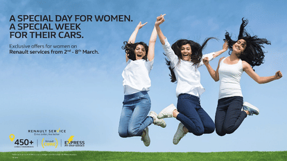 celebrate International Women Day with Renault India and get some coolest offers