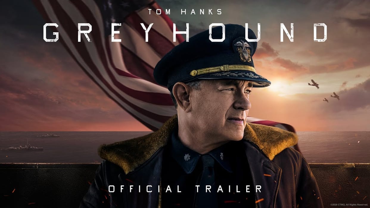 Tom Hanks Movie greyhound trailer Release Which Based On World War