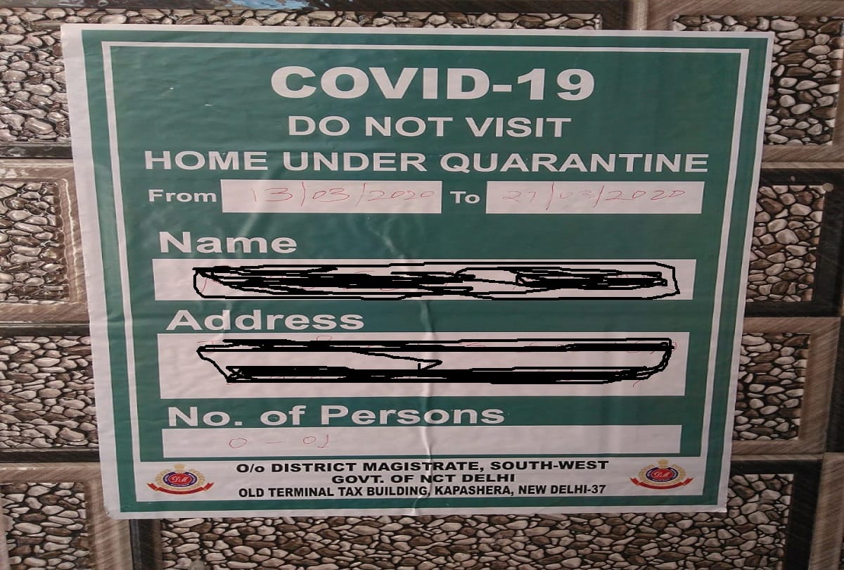 Posters placed outside the house of suspected corona patients in Delhi