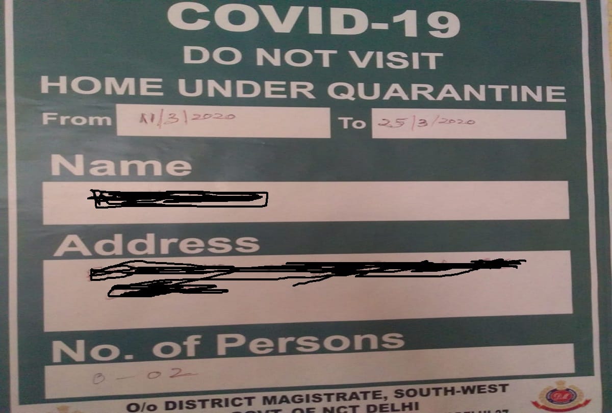 Posters placed outside the house of suspected corona patients in Delhi