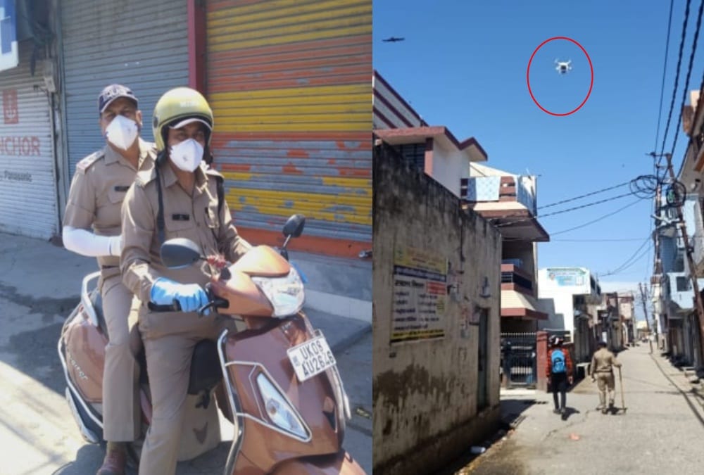 Uttarakhand lockdown: police patrolling in scooty and use drone for surveillance in roorkee
