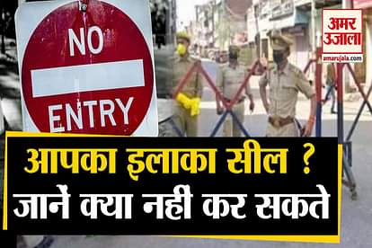 coronavirus: Know does and dont in seal in hotpot area in delhi and up