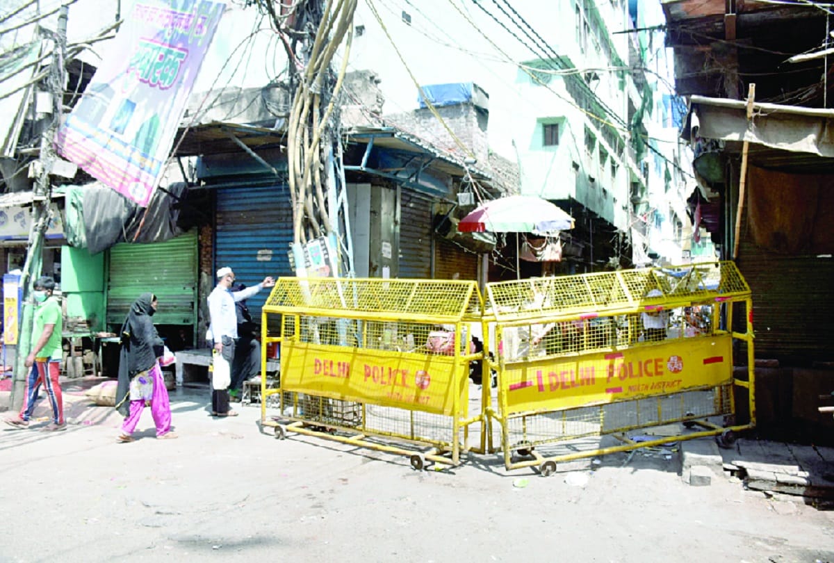 Zakir Nagar, Chandni Mahal and Nabi Karim also sealed in Delhi