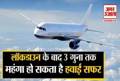 Coronavirus Impact After Lockdown Airfare May Be Increased