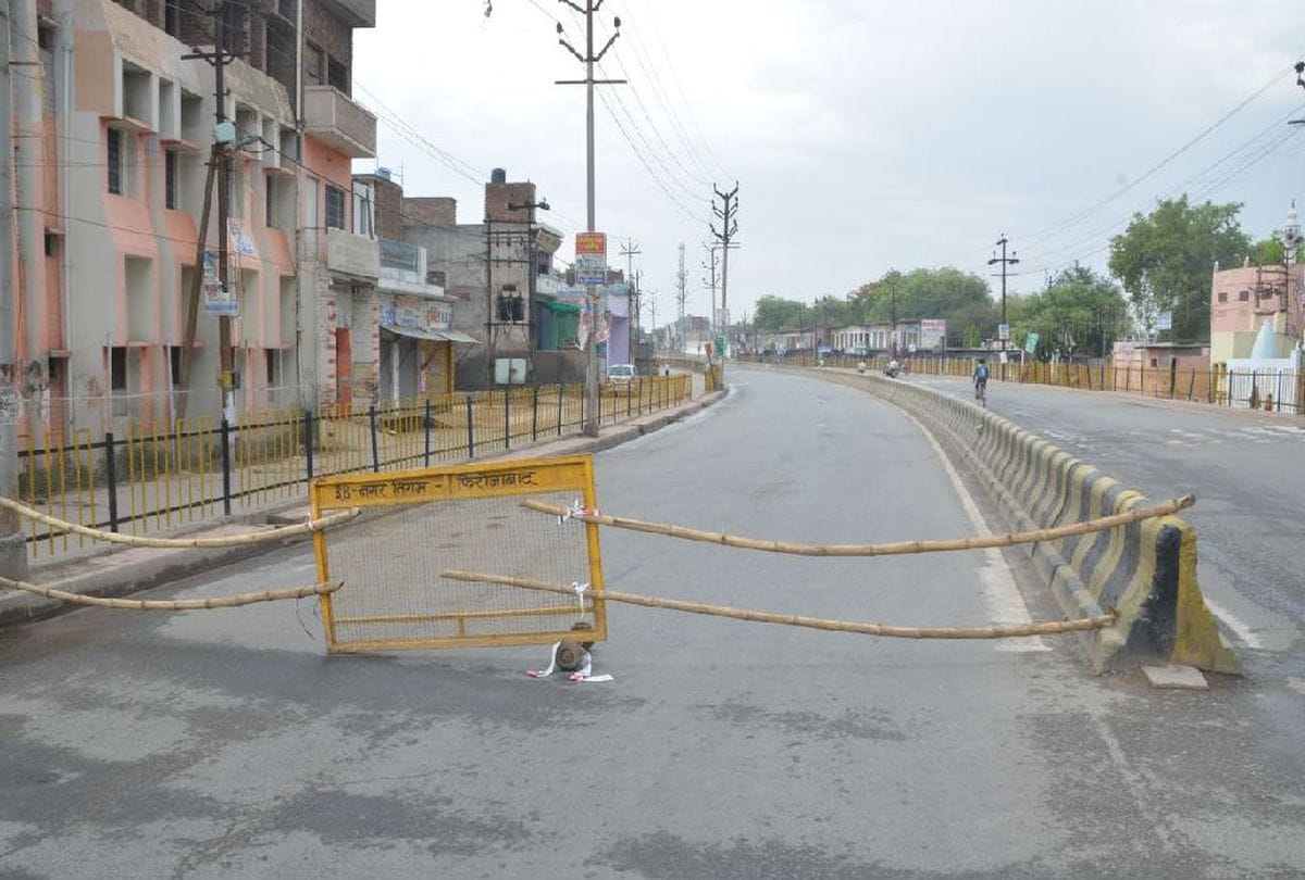 coronavirus update no relaxation in lockdown in firozabad