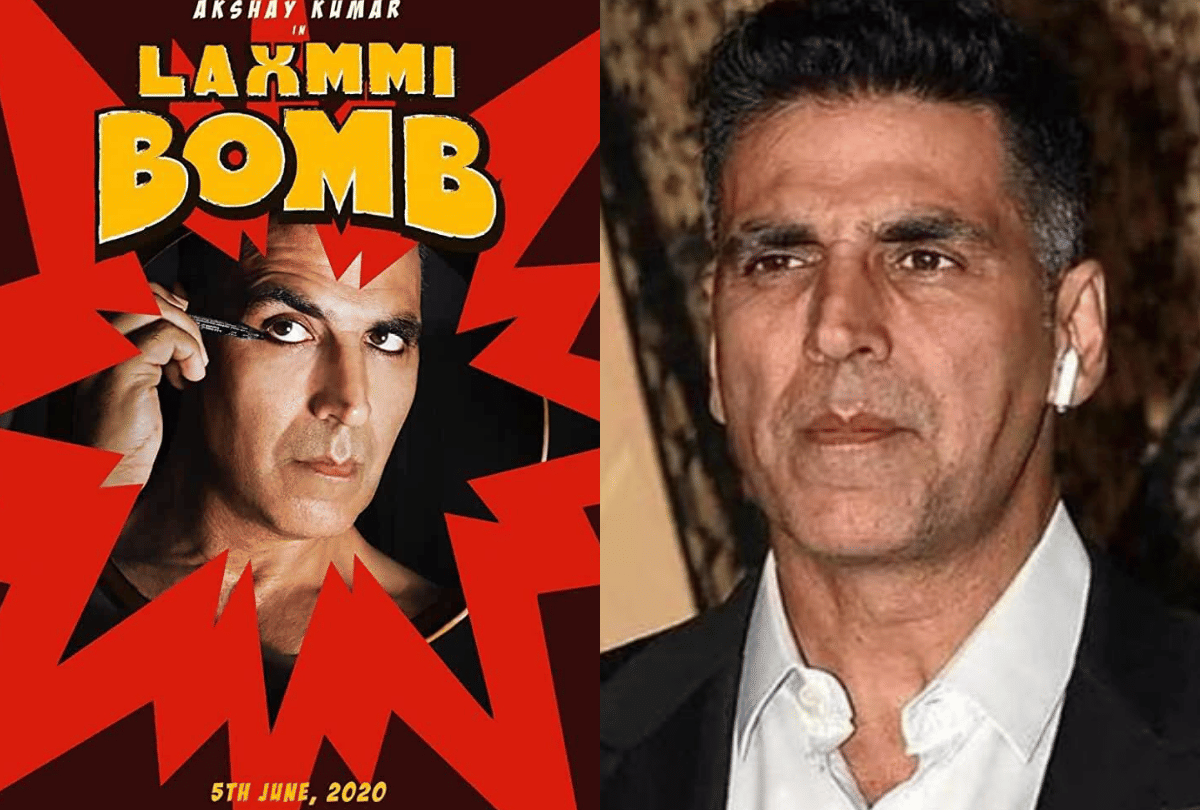 Akshay Kumar Changes Name of Film Laxmmi Bomb After Censor Board Screening New Name Laxmii