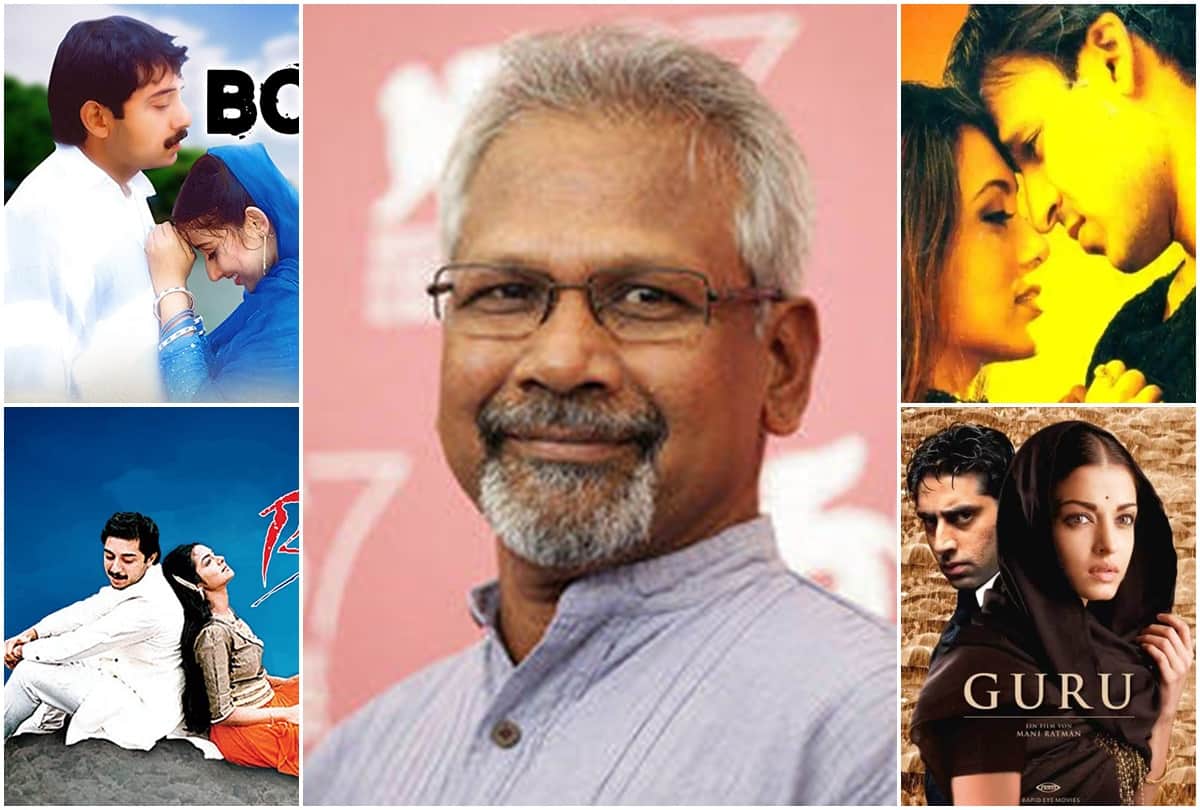Mani ratnam Birthday Special Best Movies Rosa Bombay Dil Se Saathiya Yuva Guru