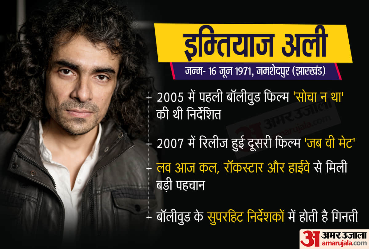 Imtiaz Ali Birthday Special Top Five Films of Imtiaz Jab We Met Tamasha Rockstar Highway Love Aaj Kal