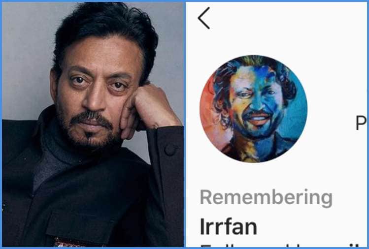 after sushant singh rajput now irrfan khan instagram account memorialised