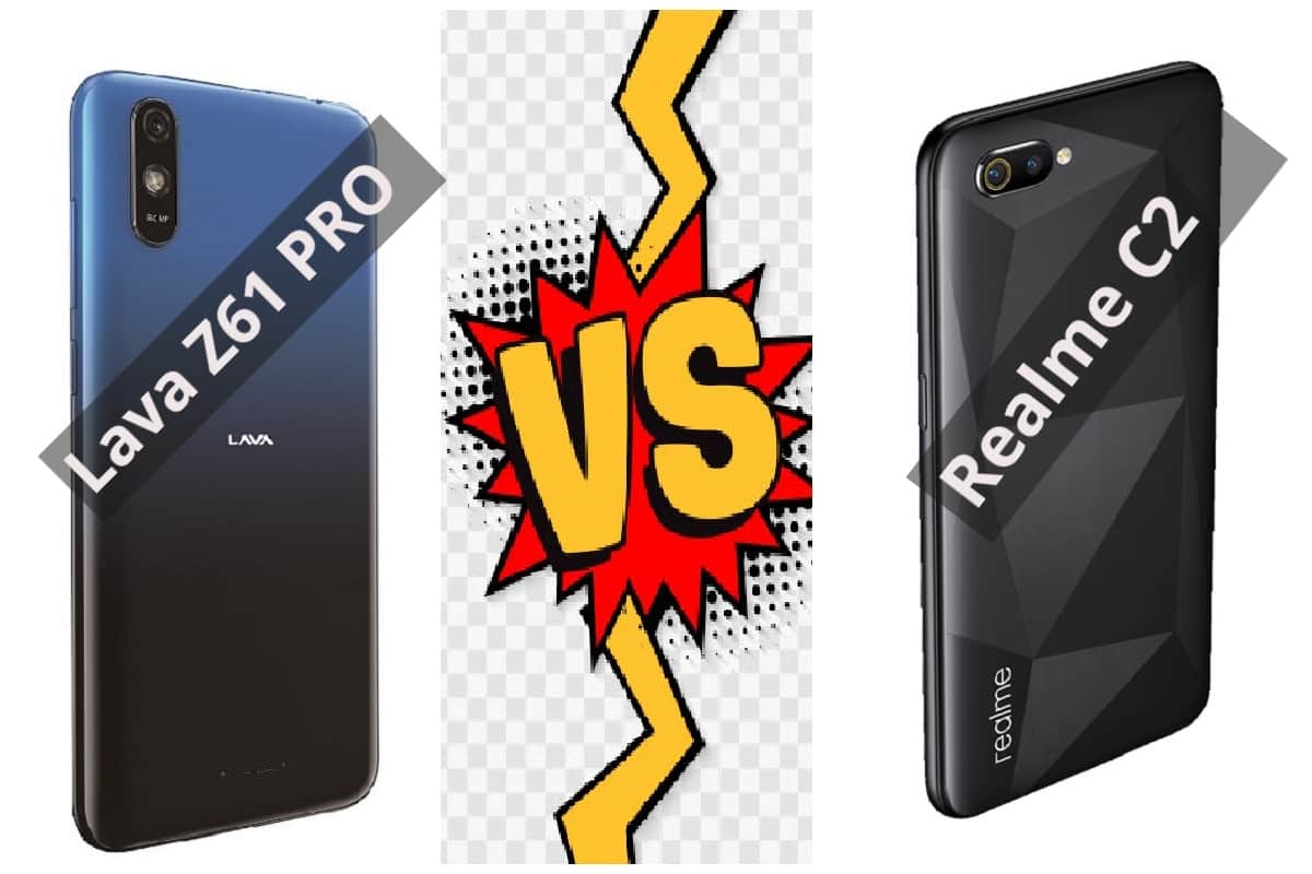 Lava Z61 Pro vs Realme C2 Price in India Specifications and camera Compared
