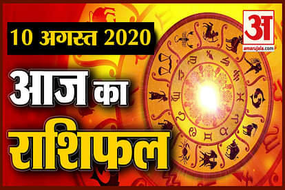 Horoscope 10 august 2020
