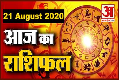 Horoscope 21 August 2020