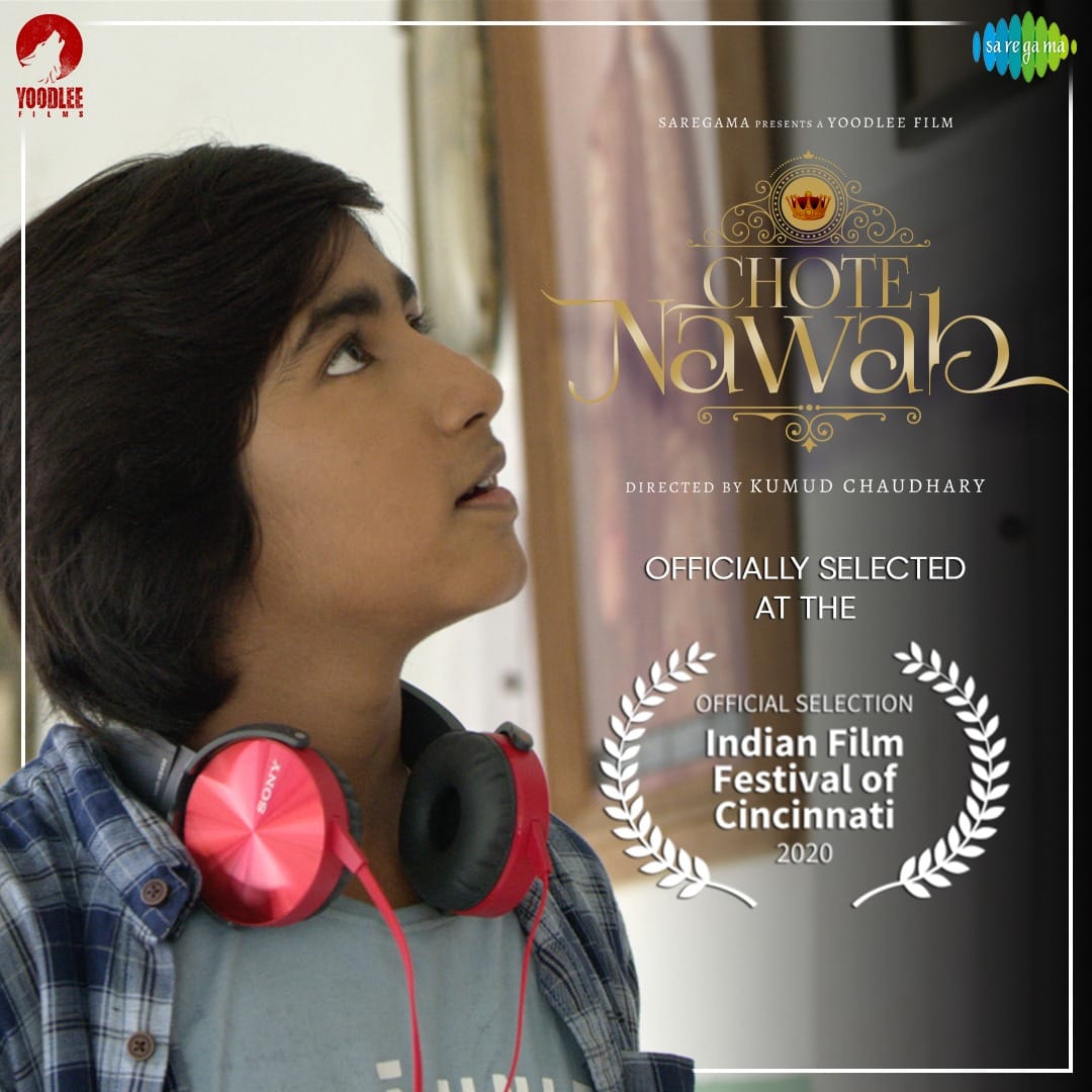 film Chhote Nawab get screened in Indian Film Festival of Cincinnati directed by Kumud Chaudhary