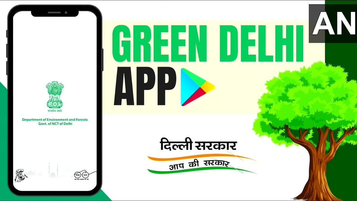 Delhi government launch green delhi app anyone can complaint regarding pollution on it