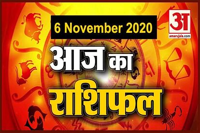 Horoscope Today 6 November 2020 Rashifal what does your zodiac sign say about you