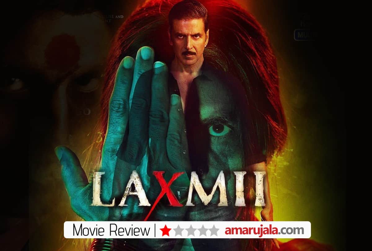 Laxmii Movie Review:  by Pankaj Shukla akshay kumar raghav Lawrence Kiara advani sharad Disney plus hotstar