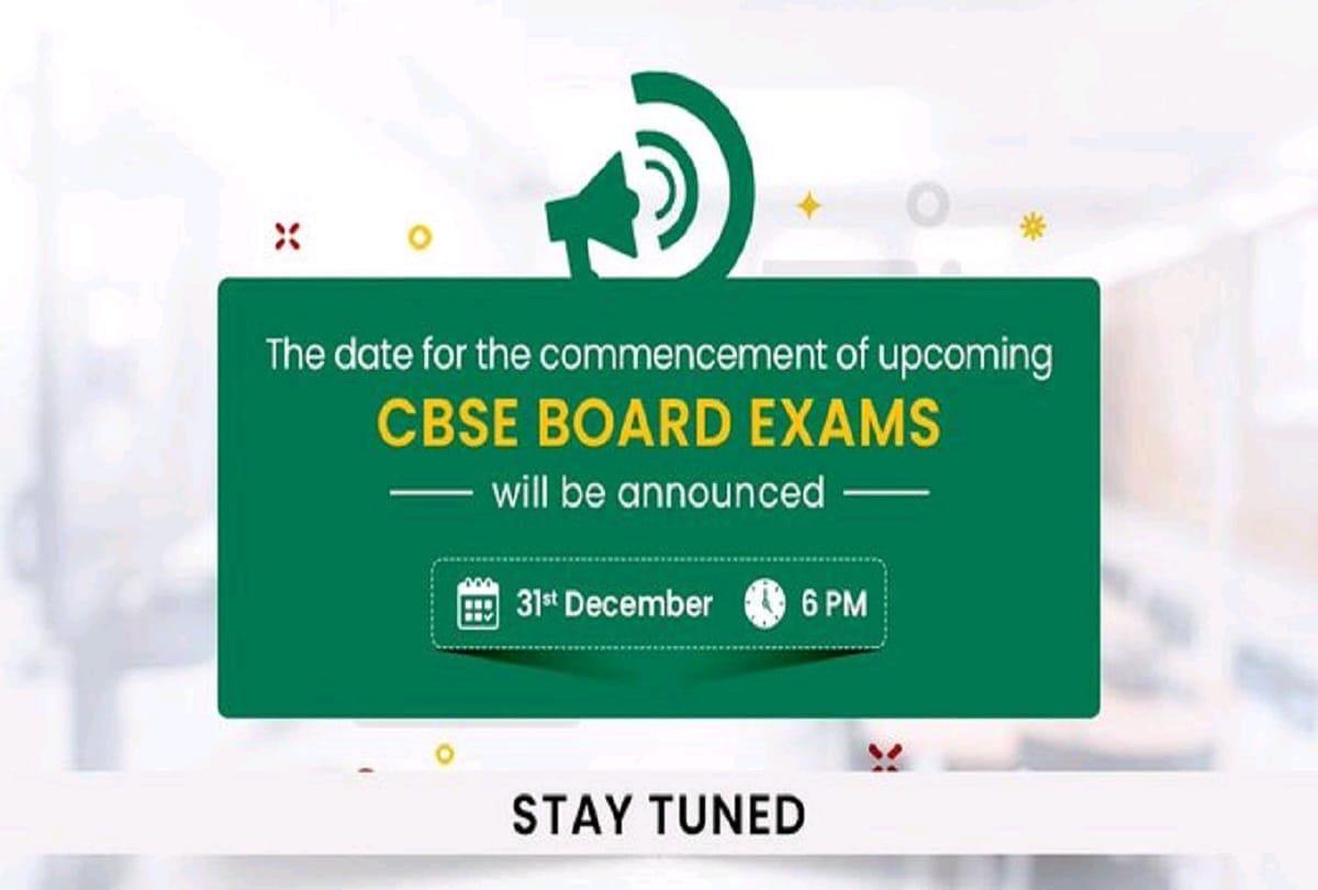 CBSE Board Exams Date Announced on 31st December
