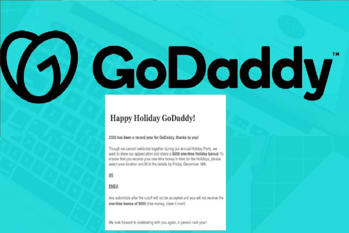 GoDaddy Apologises Over Fake Christmas Bonus Phishing Email said it is a Security Test for Employees