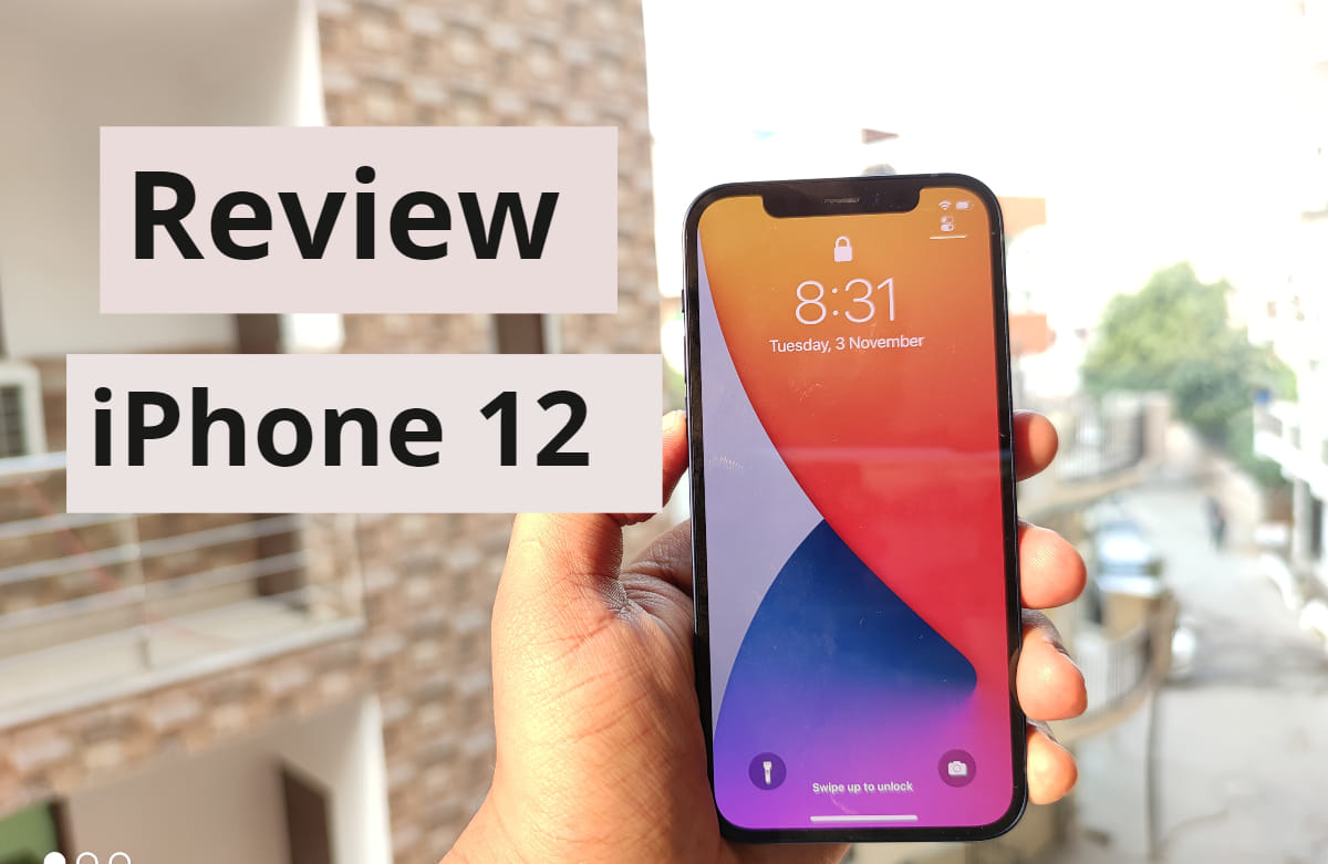 iPhone 12 Review: नए आईफोन में अपग्रेड करना कितना सही? iPhone 12 Review price specifications camera sample and much more