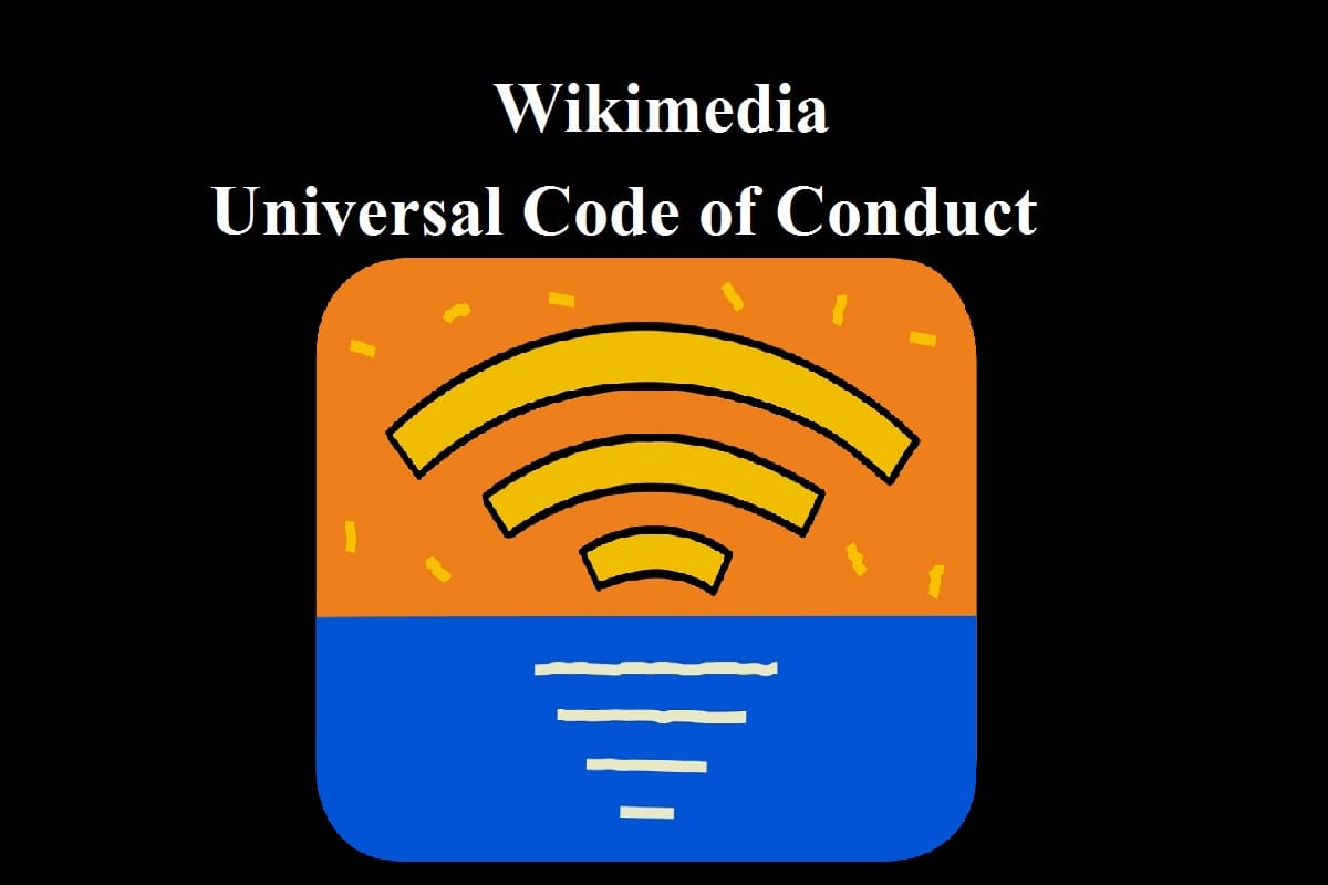Wikipedia Universal Code of Conduct Unveils to thwart efforts to Stem Misinformation and manipulate content