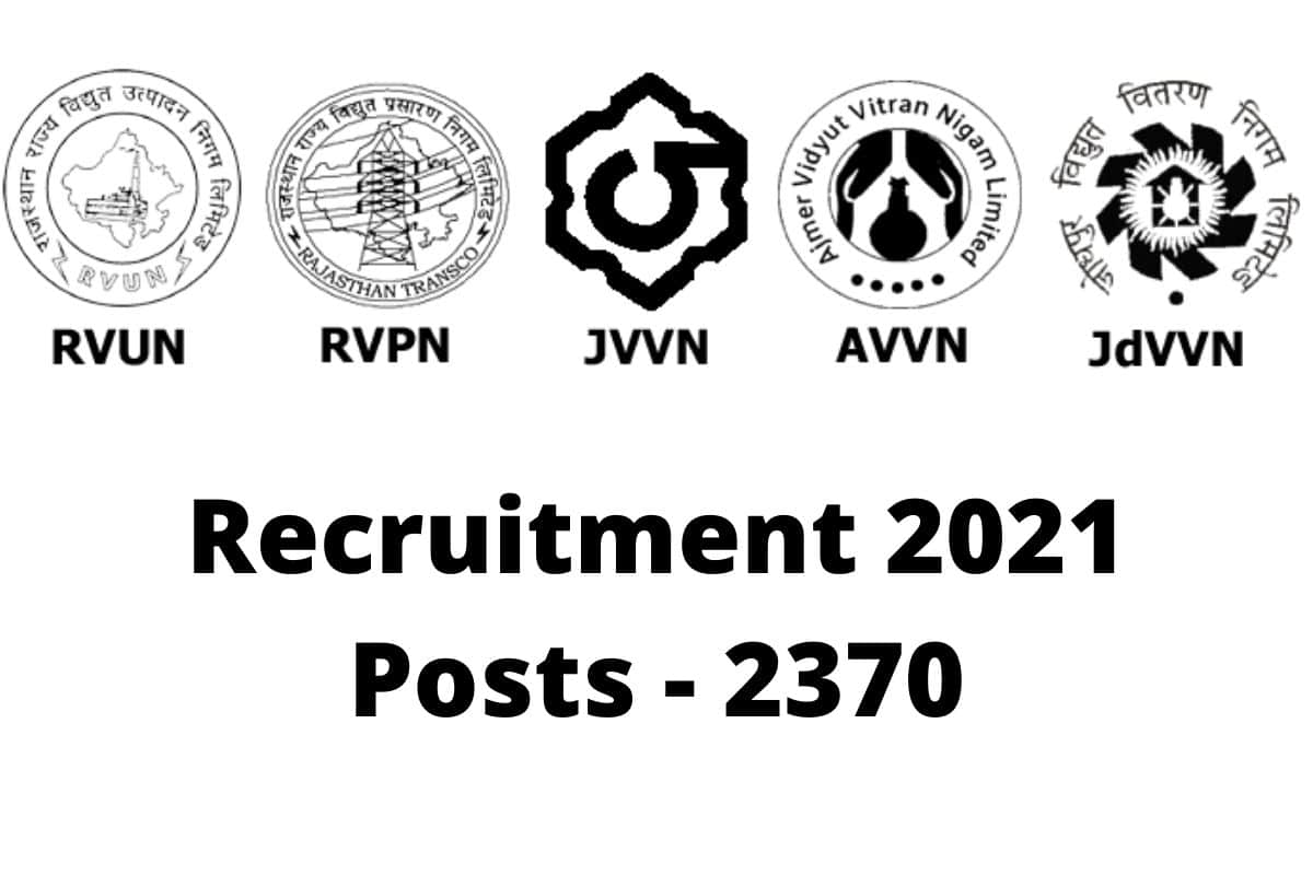 Sarkari Naukri 2021 : Rajasthan state power companies inviting applications for 2370 posts, graduate can apply