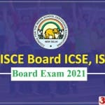 ICSE - ISC Board Exam 2021