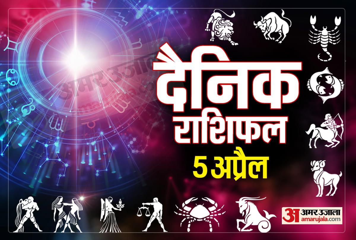 Horoscope Today Aaj Ka Rashifal 05 April 2022 Dainik Rashifal Daily Horoscope In Hindi