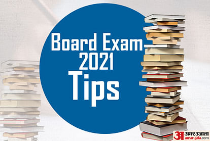 Board Exam 2021 Tips : tips for board exams, how to prepare for 10th-12th board exam
